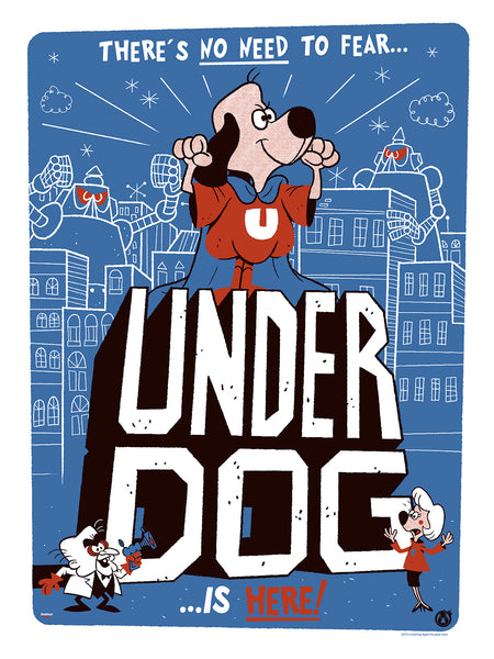 Underdog - Regular– Mad Duck Posters